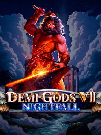 Demi Gods VII Nightfall